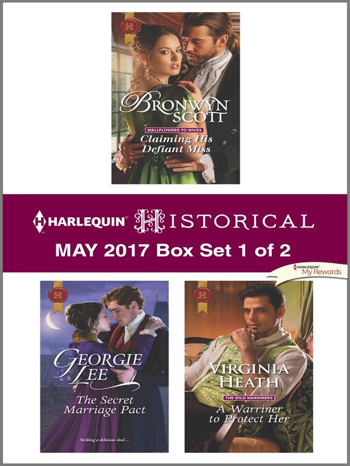 Title details for Harlequin Historical May 2017, Box Set 1 of 2 by Bronwyn Scott - Available